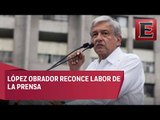 AMLO felicita a los medios de comunicación