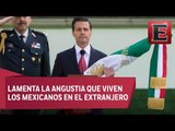 Es hora de la unidad ante los desafíos externos, asegura Peña Nieto