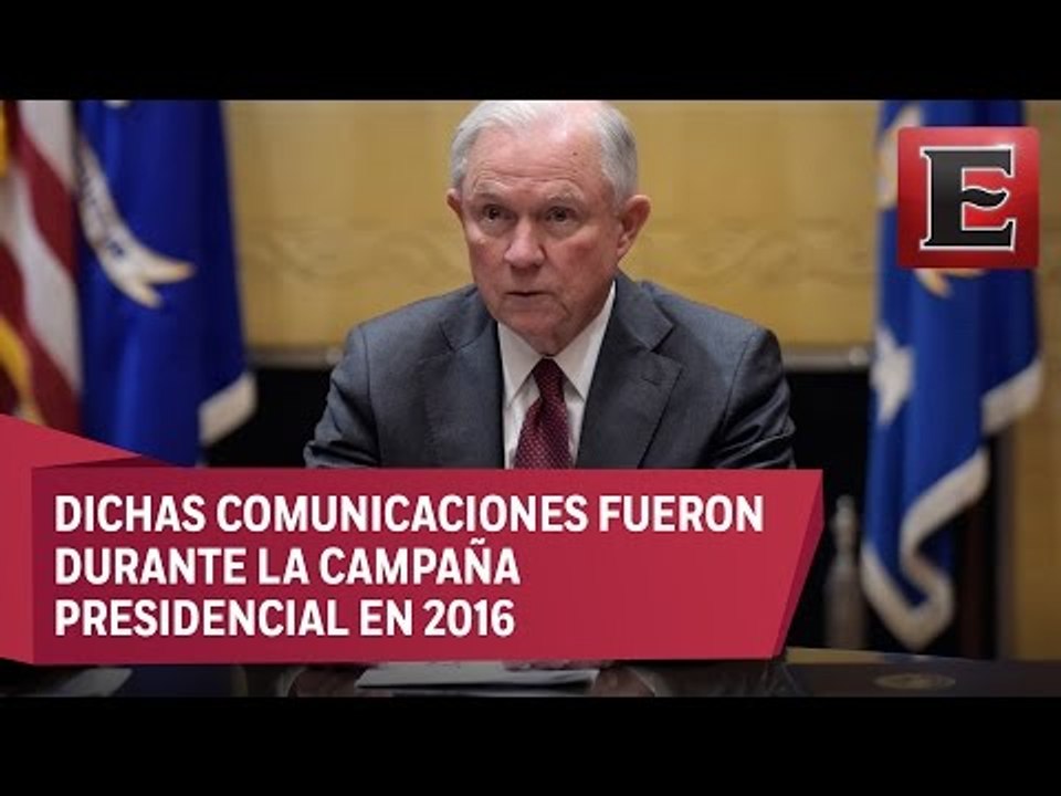Secretario de Justicia de EU habría tenido encuentros con embajador ruso