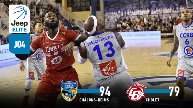 Jeep® ÉLITE : Châlons-Reims vs Cholet (J4)