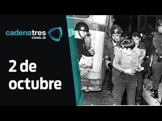 A 47 años de la matanza de estudiantes en Tlatelolco