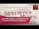 Abre la muestra Impresiones de México en el Museo Nacional de la Estampa