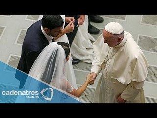 Divorcio a la católica: Papa simplifica proceso de nulidad matrimonial