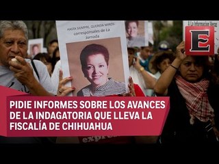 CNDH atraerá el caso del asesinato de la periodista Miroslava Breach