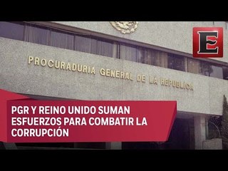 PGR y Reino Unido suman esfuerzos en el combate contra la corrupción