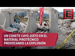 Detalles de la explosión de pirotecnia en Chilchotla, Puebla