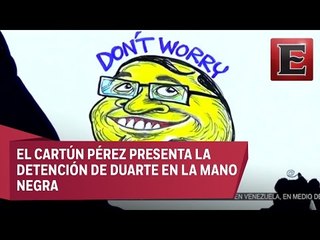 Detención de Javier Duarte en la Mano Negra del Cartún Pérez