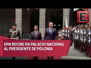 Peña Nieto recibe a su homólogo de Polonia