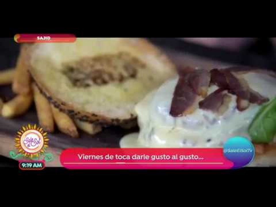 ¡Viernes de darle gusto al gusto con Sajid! | Sale el Sol