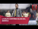La Volpe se va del América tras fracaso en la Liguilla