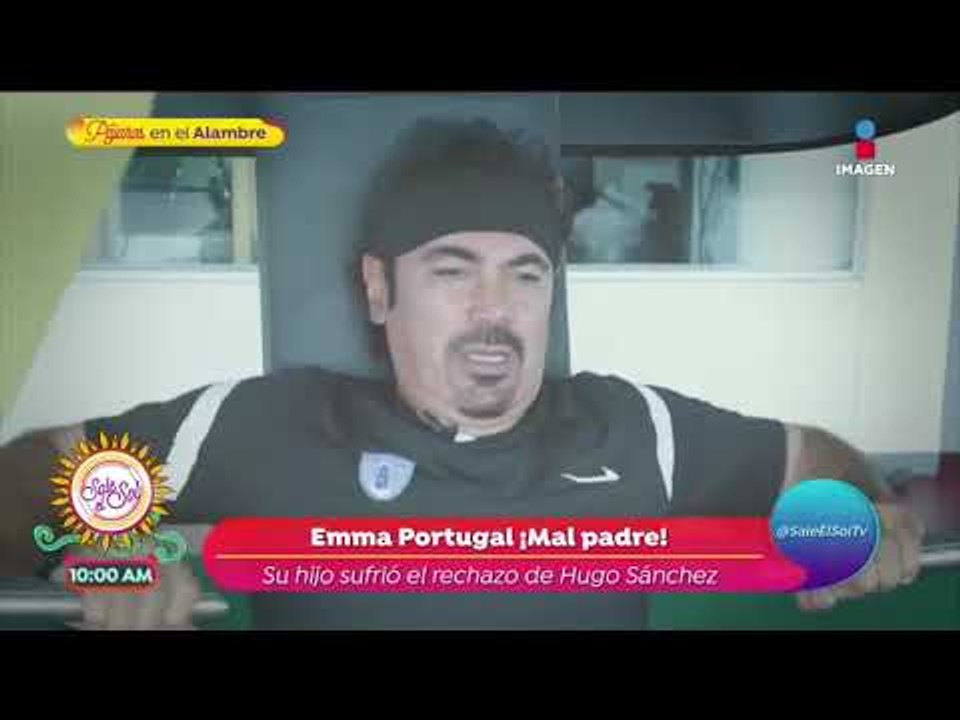 ¡Emma Portugal habla de la muerte de su hijo Hugo Sánchez Jr! 2a. parte | Sale el Sol