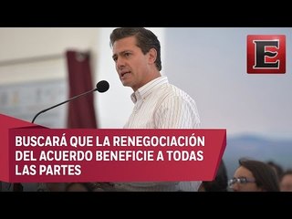 Los tres países del TLCAN deben ser ganadores, afirma Peña Nieto