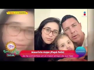 Mauricio Aspe feliz en su etapa como padre | Sale el Sol