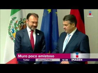 Videgaray sobre el muro: "México no se moverá un milímetro"