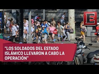 Estado Islámico se adjudica atentado en Barcelona