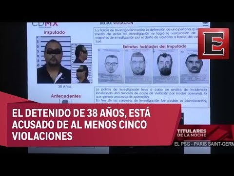 Cae presunto violador serial en CDMX