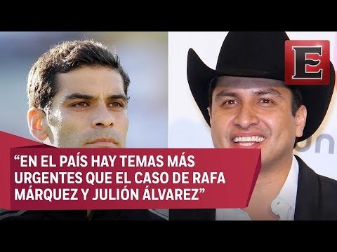 Impacto de la acusación lavado de dinero en contra de Rafa Márquez y Julión Álvarez