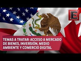 Inicia la segunda ronda de renegociación del TLCAN