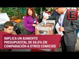 Piden para elecciones 29 mil mdp; propuesta de presupuesto 2018