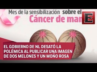 Gobierno de "El Bronco" usa melones en campaña contra el cáncer de mama