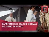 Papa Francisco reza por afectados de terremoto en México