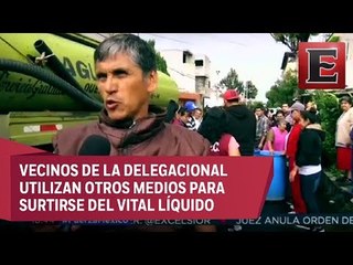 Pipas no se dan abasto para atender escasez de agua en Tláhuac