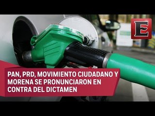Diputados desechan dictamen para eliminar impuesto a gasolinas