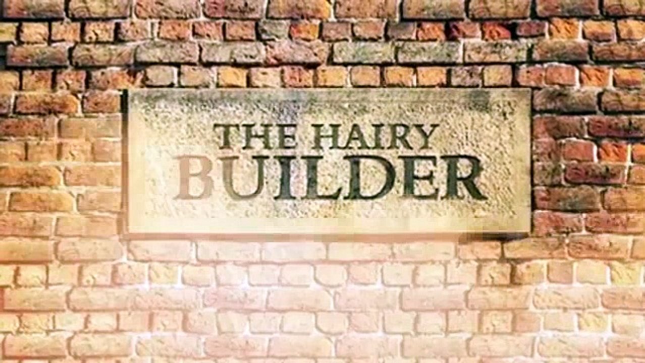 The Hairy Builder S01 E08