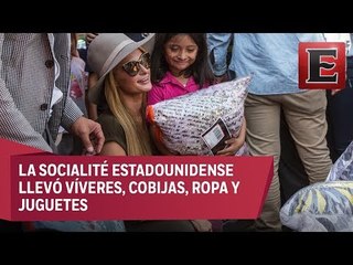 Paris Hilton visita a damnificados por sismo en Xochimilco