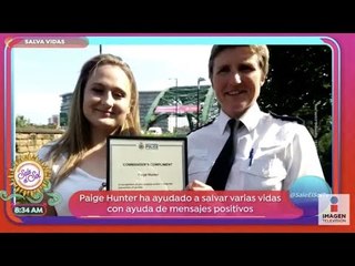¡Paige Hunter ha ayudado a salvar vidas con ayuda de mensajes positivos! | Sale el Sol
