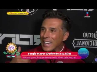 Sergio Mayer pide privacidad para su hijo Sergio | Sale el Sol