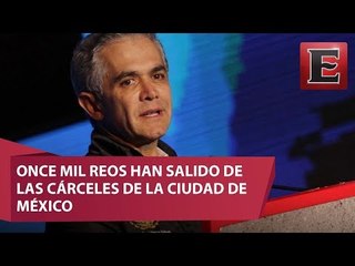 Alerta Mancera por liberación de 11 mil reos, tras reformas legales