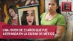 Victoria Pamela, otro caso más de feminicidio en México