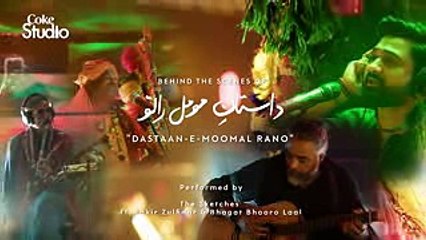 BTS, Dastaan-e-Moomal Rano, The Sketches, Coke Studio Season 11, Episode 5