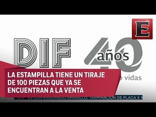Servicio Postal Mexicano emite estampilla conmemorativa del DIF