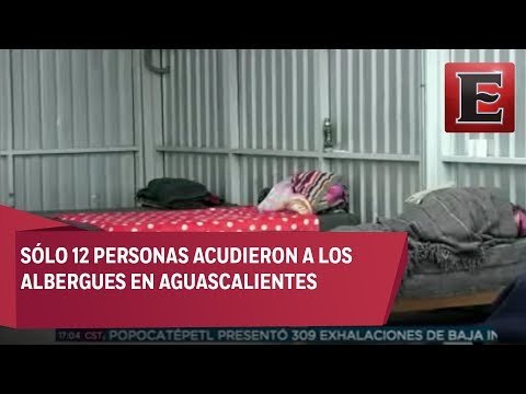 Implementan albergues Aguascalientes para personas en situación de calle