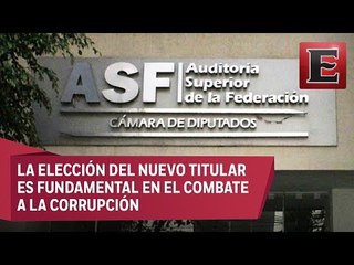¿Quién encabezará la Auditoria Superior de la Federación?