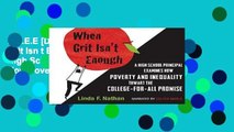 F.R.E.E [D.O.W.N.L.O.A.D] When Grit Isn t Enough: A High School Principal Examines How Poverty and