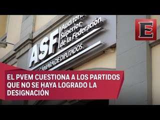Partido Verde urge a elegir a auditor superior de la Federación