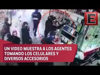 VIDEO: Investigan a policías por robar celulares en Plaza Meave