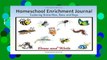 [P.D.F] Homeschool Enrichment Journal - Butterflies, Bees and Bugs