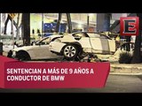 Breves Metropolitanas: Dictan sentencia al conductor del BMW que se impacto en Reforma
