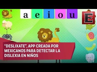 Estudiantes de la UNAM crean App para detectar la dislexia