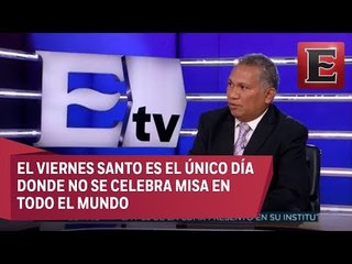 Gustavo Romero habla sobre el significado de la Semana Santa