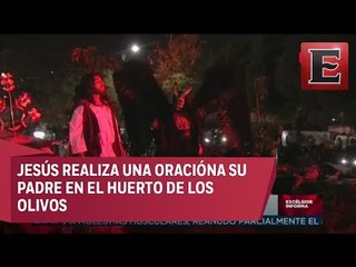 Pasión de Cristo en Iztapalapa: Oración en el Huerto de los Olivos