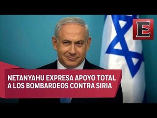 Benjamin Netanyahu elogia ataques de EU a Siria