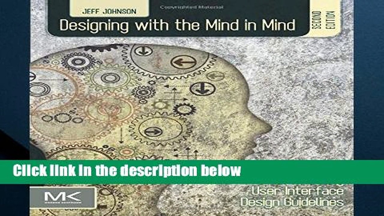 F.R.E.E [D.O.W.N.L.O.A.D] Designing with the Mind in Mind: Simple Guide to Understanding User