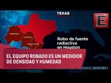 Alerta en el norte de México por robo de fuente radiactiva en Texas