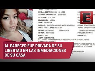 Joven madre desaparece en Ecatepec tras dejar a su hijo en el kinder