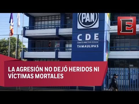 Atacan a balazos instalaciones del PAN en Ciudad Victoria, Tamaulipas